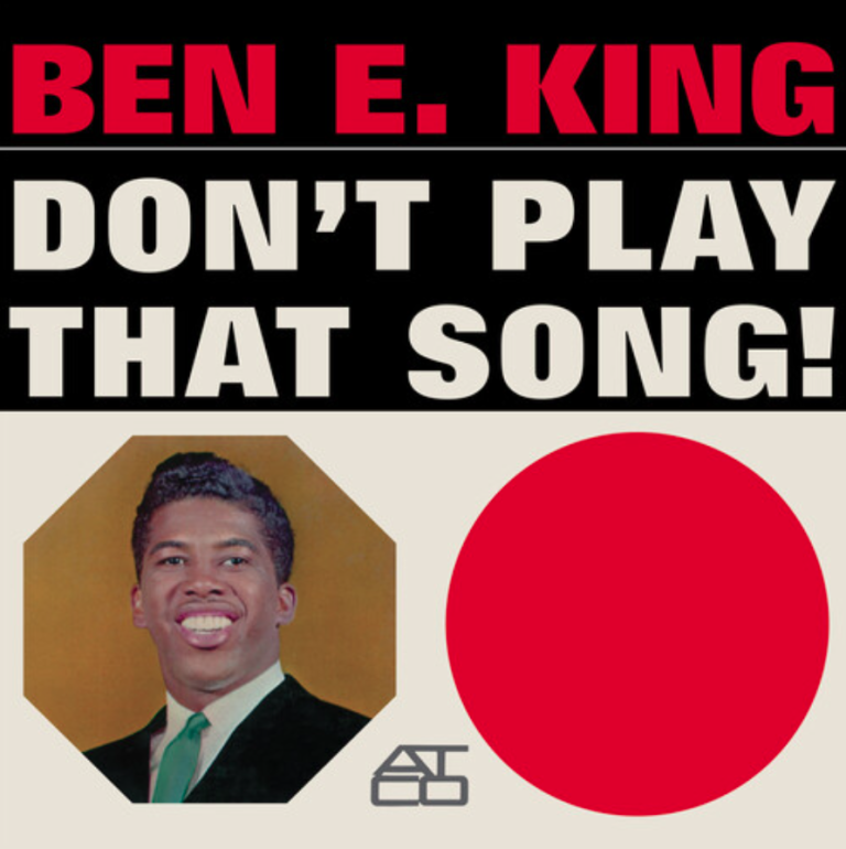 Ben E. King - Don't Play That Song! (Atlantic 75 Limited Clear Vinyl) - mascom