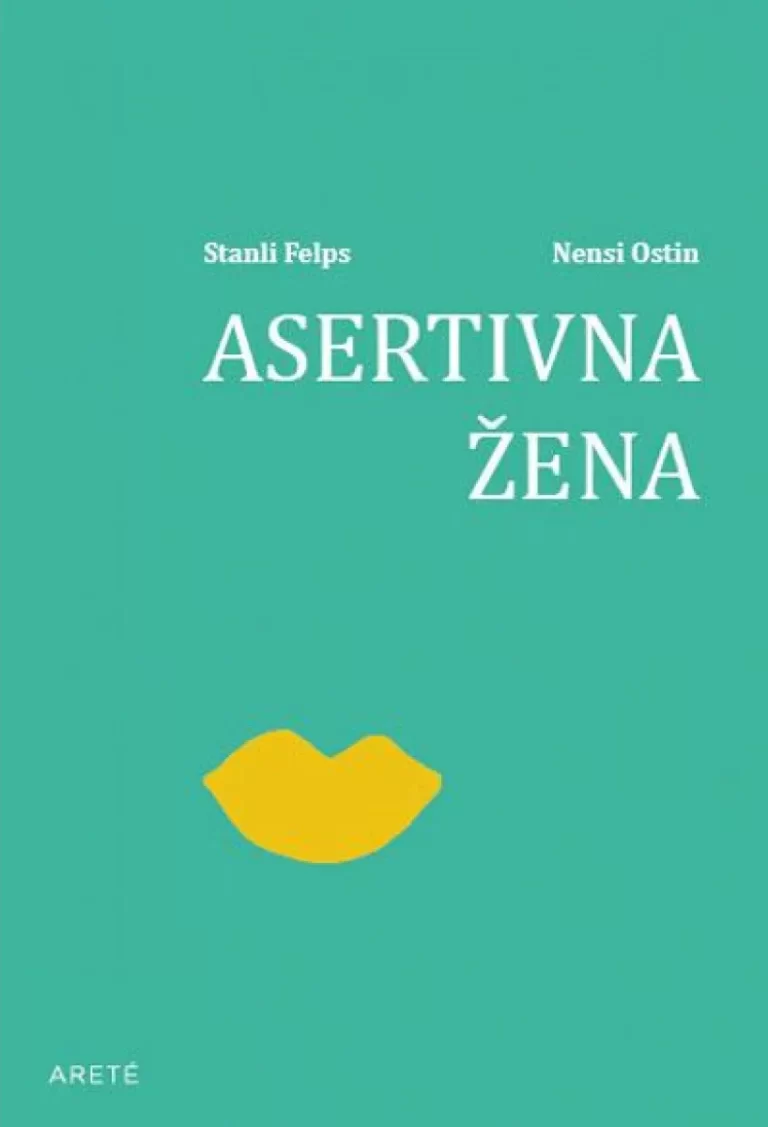 Asertivna žena, Stanli Felps i Nensi Ostin 